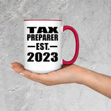 Tax Preparer Established EST. 2023 - 15oz Accent Mug Red
