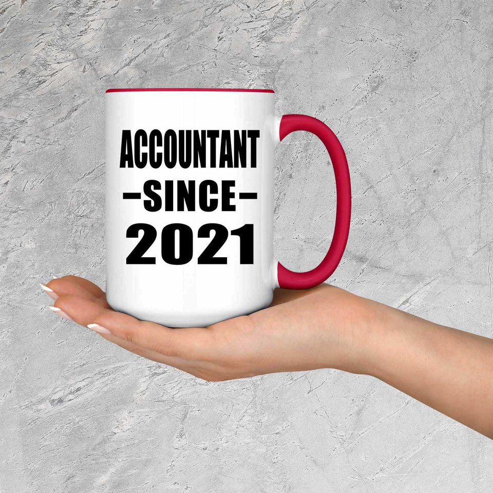Accountant Since 2021 - 15oz Accent Mug Red