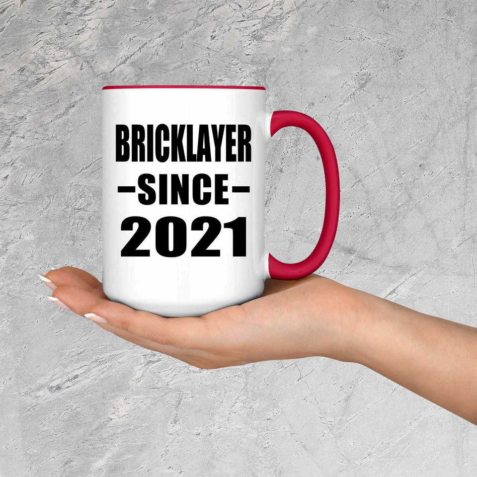 Bricklayer Since 2021 - 15oz Accent Mug Red