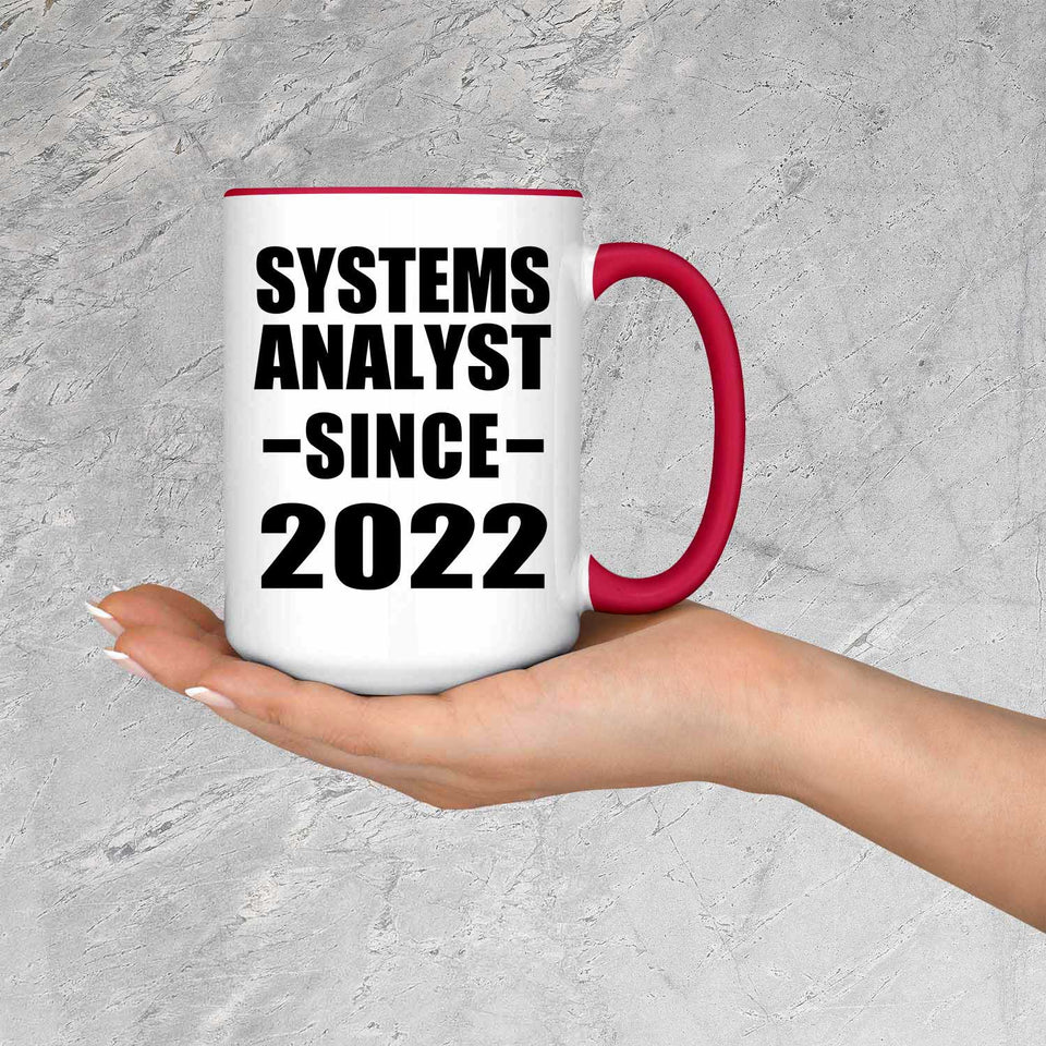 Systems Analyst Since 2022 - 15oz Accent Mug Red