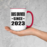 Bus Driver Since 2023 - 15oz Accent Mug Red