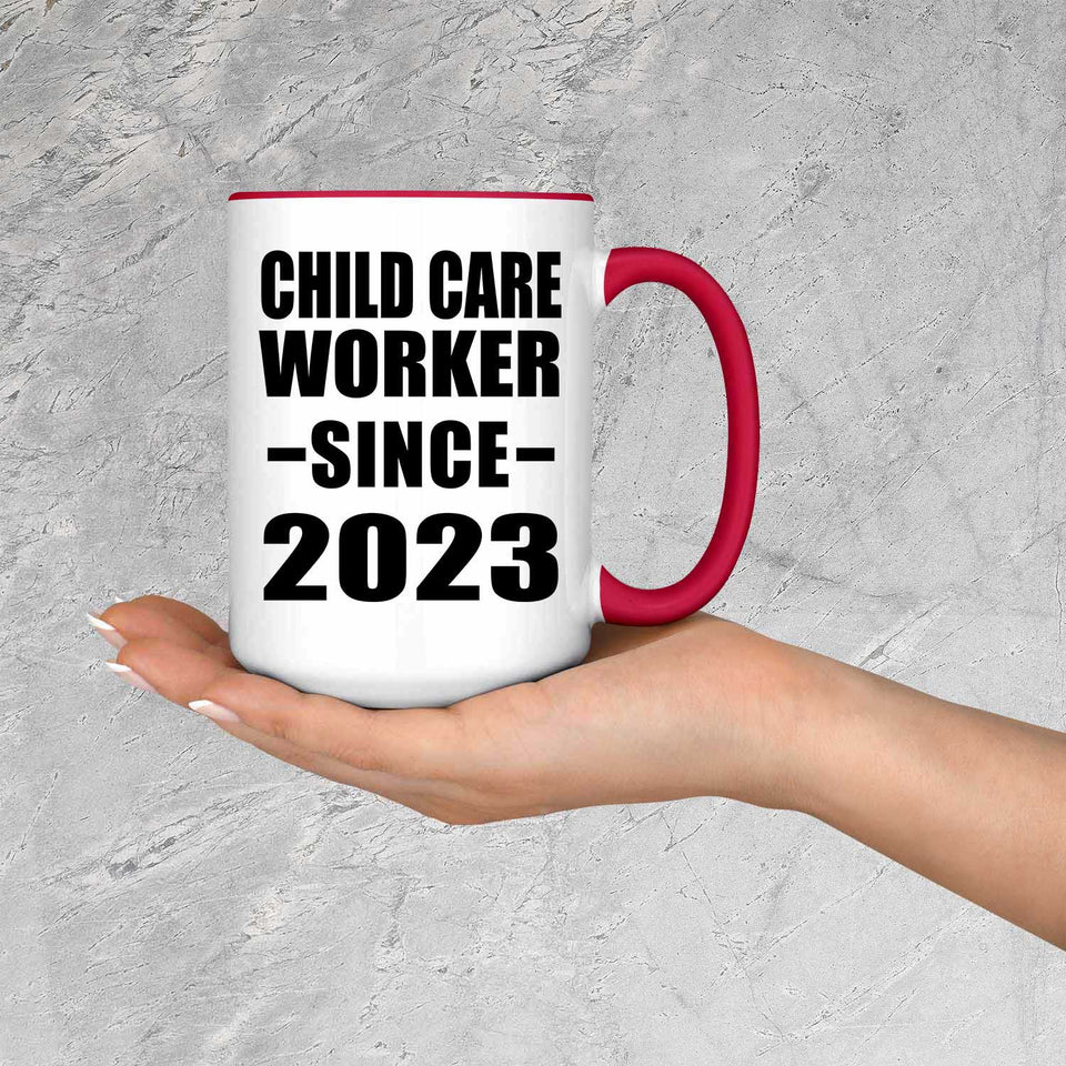 Child Care Worker Since 2023 - 15oz Accent Mug Red