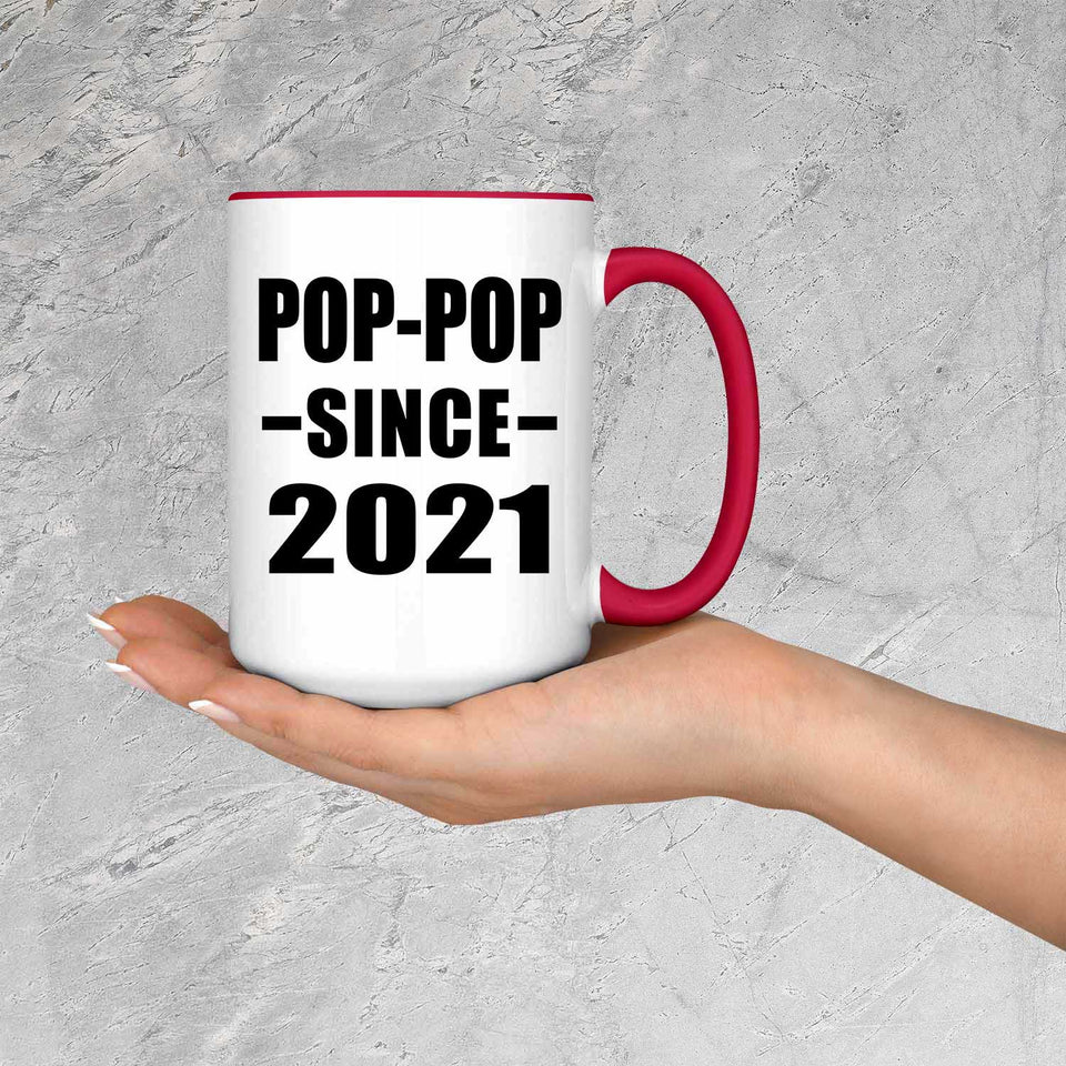 Pop-Pop Since 2021 - 15oz Accent Mug Red