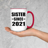 Sister Since 2021 - 15oz Accent Mug Red