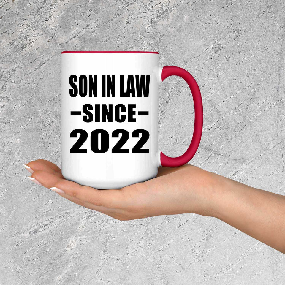 Son In Law Since 2022 - 15oz Accent Mug Red