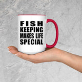 Fish Keeping Makes Life Special - 15oz Accent Mug Red