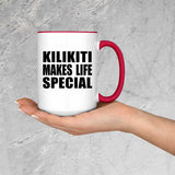 Kilikiti Makes Life Special - 15oz Accent Mug Red