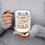 How Much Love Could Hold Until Called Me Dad - 15oz Accent Mug Black