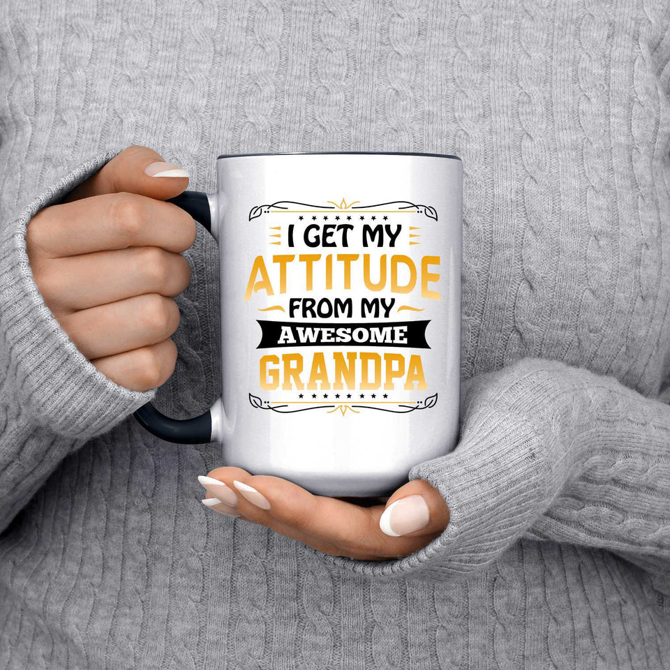I Get My Attitude From My Awesome Grandpa - 15oz Accent Mug Black