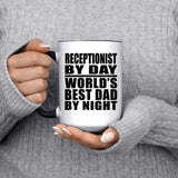 Receptionist By Day World's Best Dad By Night - 15oz Accent Mug Black