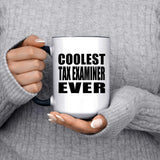 Coolest Tax Examiner Ever - 15oz Accent Mug Black