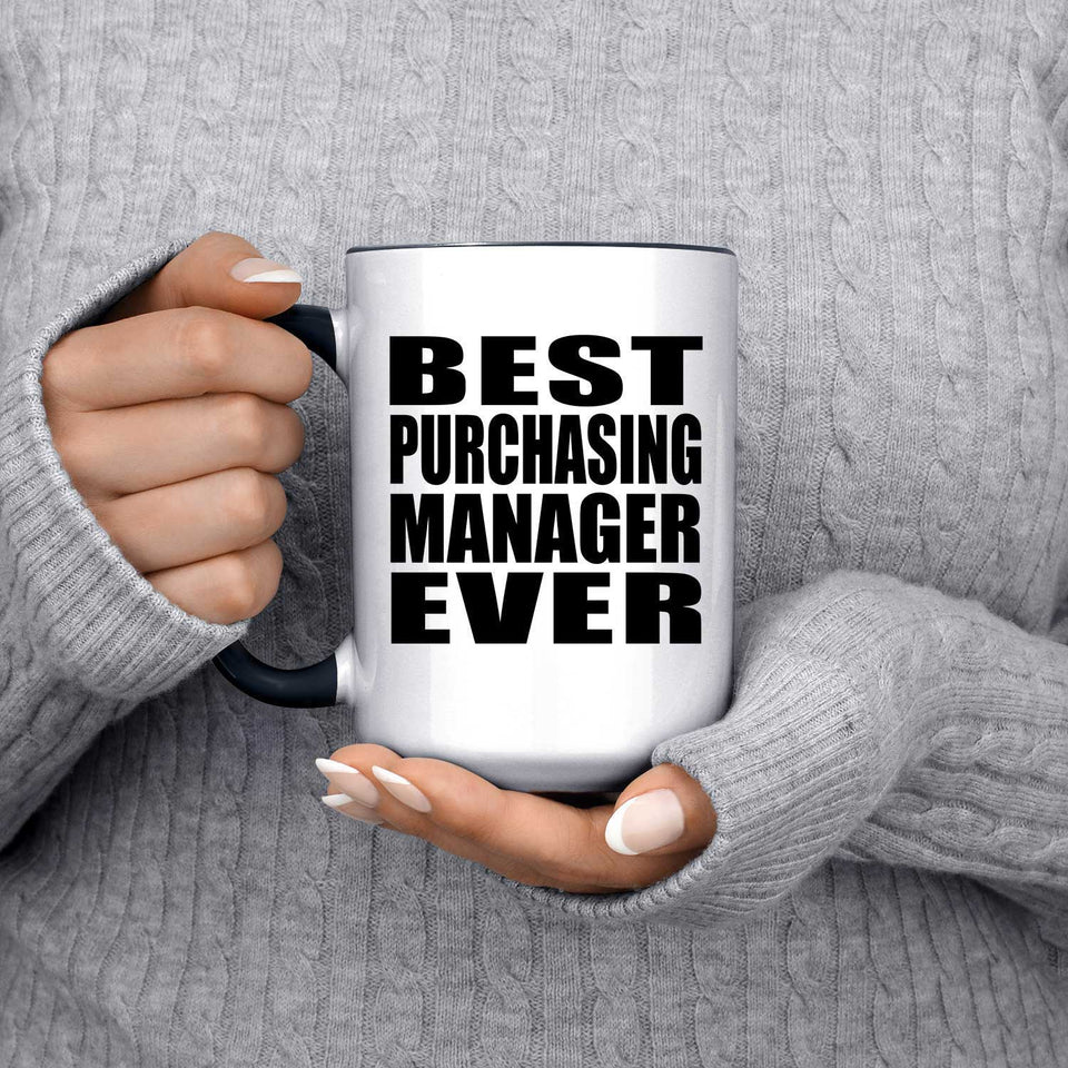 Best Purchasing Manager Ever - 15oz Accent Mug Black