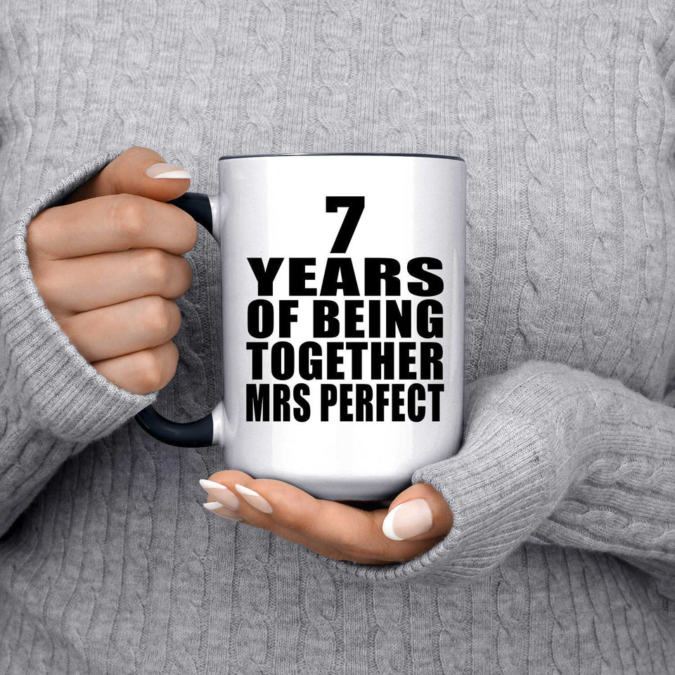 7th Anniversary 7 Years Of Being Mrs Perfect - 15oz Accent Mug Black