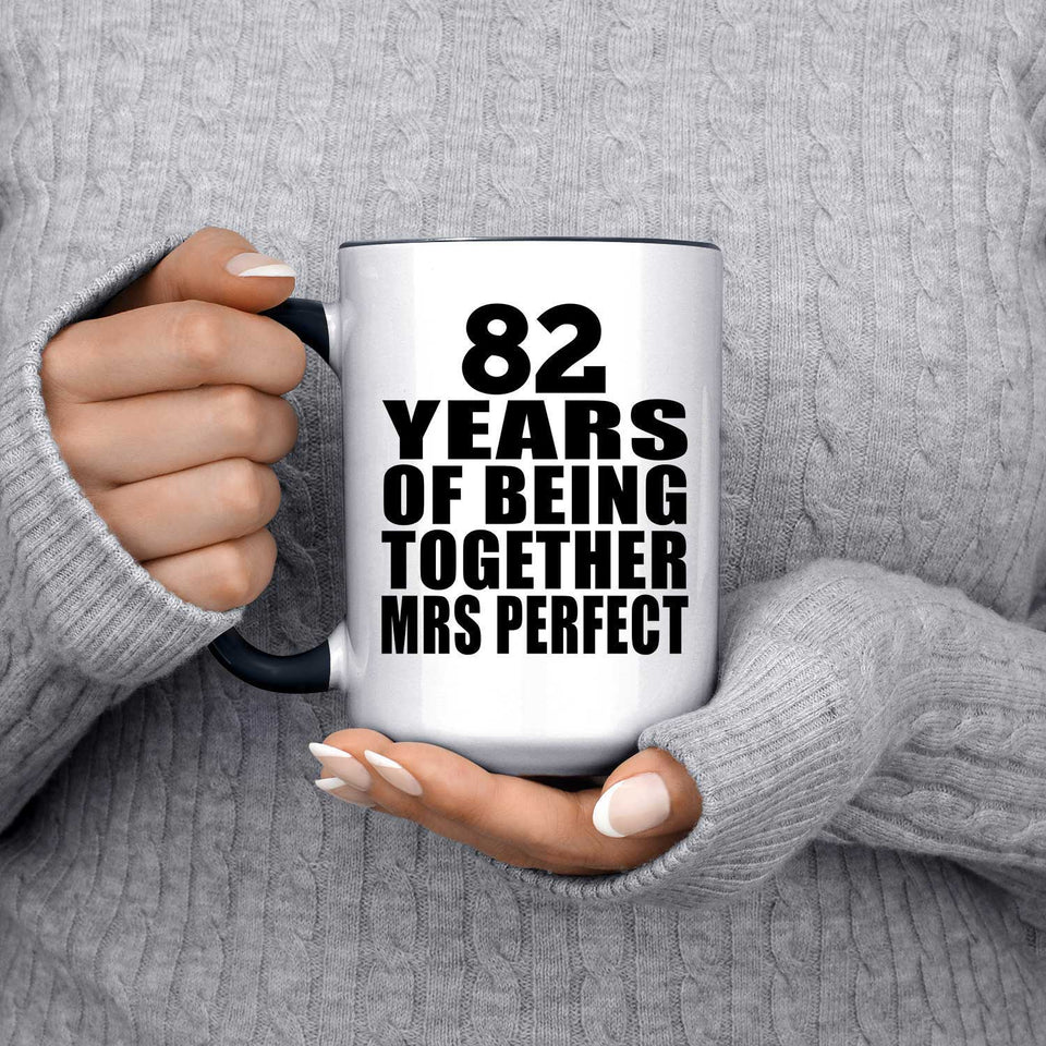 82nd Anniversary 82 Years Of Being Mrs Perfect - 15oz Accent Mug Black