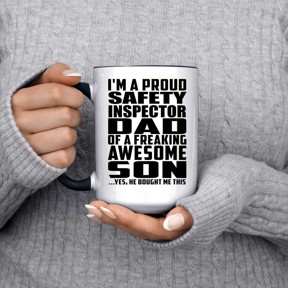 Proud Safety Inspector Dad Of Awesome Son - 15oz Accent Mug Black