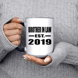 Brother In Law Established EST. 2019 - 15oz Accent Mug Black