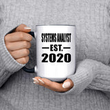 Systems Analyst Established EST. 2020 - 15oz Accent Mug Black