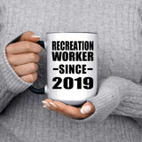 Recreation Worker Since 2019 - 15oz Accent Mug Black