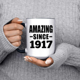 107th Birthday Amazing Since 1917 - 15oz Accent Mug Black