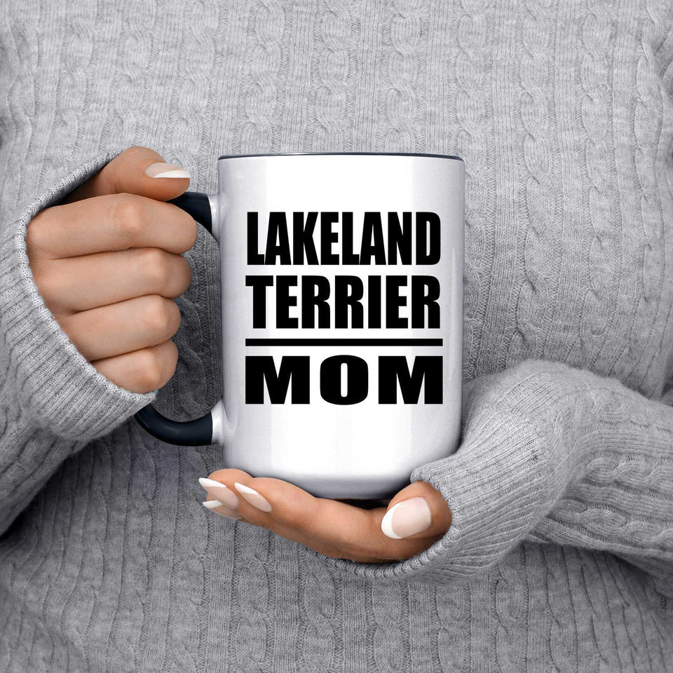 Lakeland Terrier Mom - 15oz Accent Mug Black