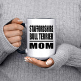 Staffordshire Bull Terrier Mom - 15oz Accent Mug Black