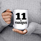 11th Birthday 11 & Fabulous - 15oz Accent Mug Black