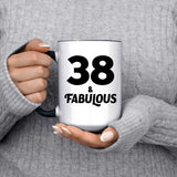 38th Birthday 38 & Fabulous - 15oz Accent Mug Black
