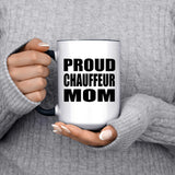 Proud Chauffeur Mom - 15oz Accent Mug Black