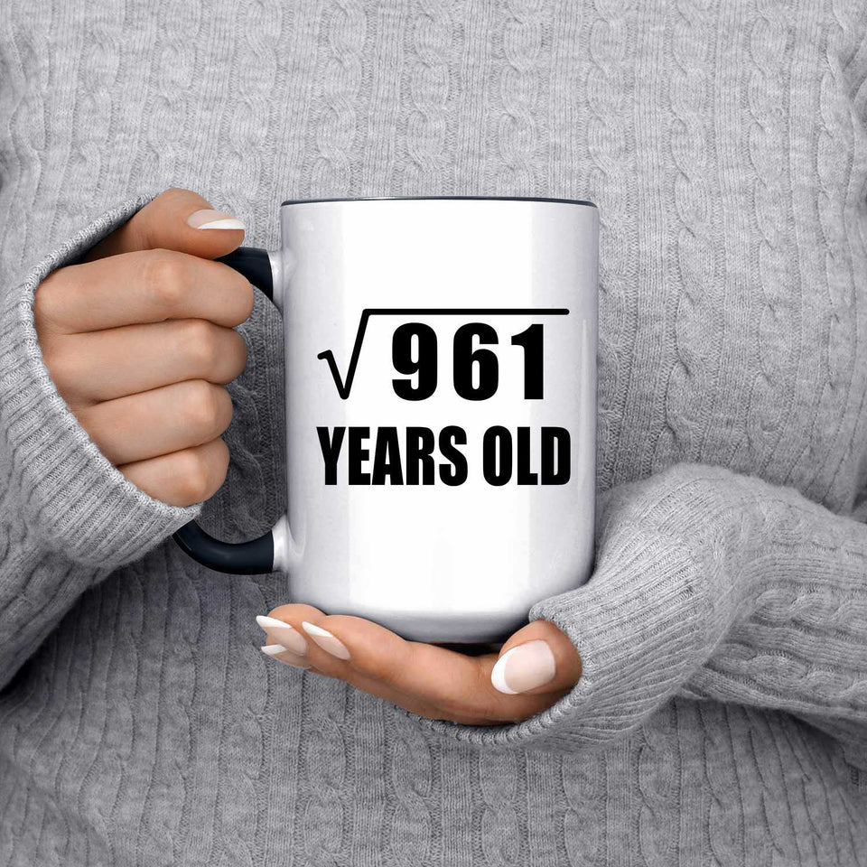 31st Birthday Square Root of 961 Years Old - 15oz Accent Mug Black