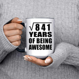 29th Birthday Square Root of 841 Years of Being Awesome - 15oz Accent Mug Black