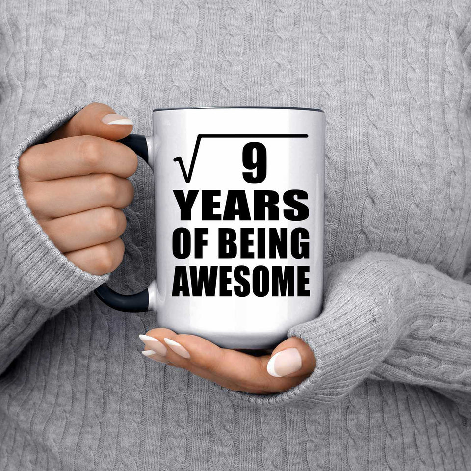 3rd Birthday Square Root of 9 Years of Being Awesome - 15oz Accent Mug Black