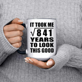 29th Birthday Took Square Root of 841 Years To Look Good - 15oz Accent Mug Black