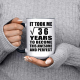 6th Birthday Took Square Root of 36 Years To Awesome - 15oz Accent Mug Black