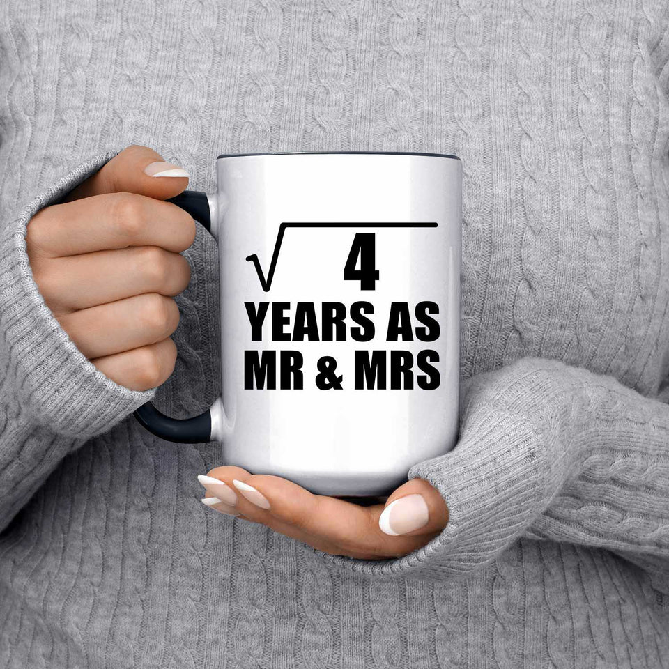 2nd Anniversary Square Root of 4 Years As Mr & Mrs - 15oz Accent Mug Black