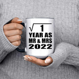 1st Anniversary Square Root of 1 Year As Mr & Mrs 2022 - 15oz Accent Mug Black