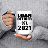 Loan Officer Established EST. 2021 - 15oz Accent Mug Black