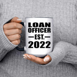 Loan Officer Established EST. 2022 - 15oz Accent Mug Black