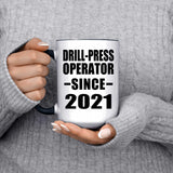 Drill-Press Operator Since 2021 - 15oz Accent Mug Black