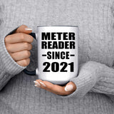 Meter Reader Since 2021 - 15oz Accent Mug Black