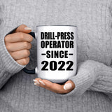 Drill-Press Operator Since 2022 - 15oz Accent Mug Black