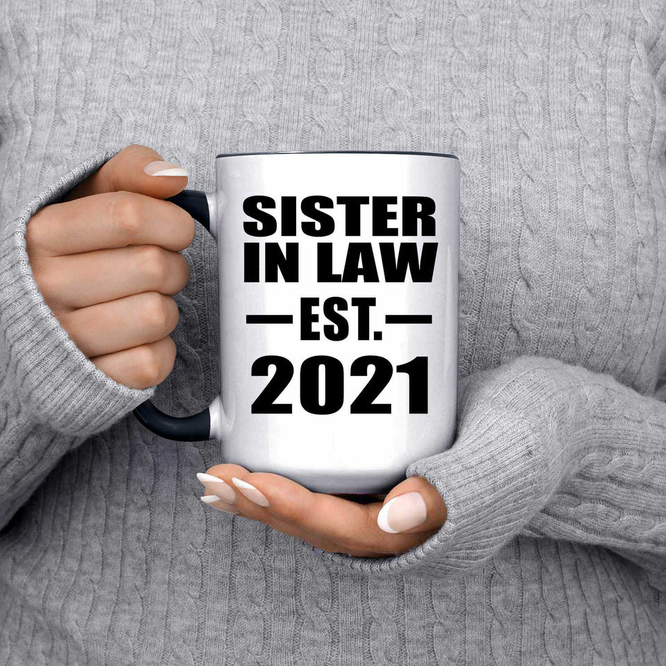 Sister In Law Established EST. 2021 - 15oz Accent Mug Black
