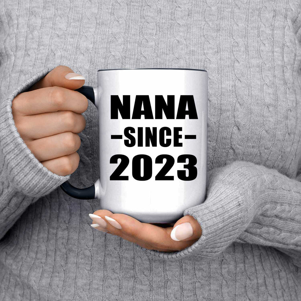 Nana Since 2023 - 15oz Accent Mug Black