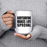 Bodysurfing Makes Life Special - 15oz Accent Mug Black