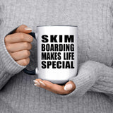 Skim Boarding Makes Life Special - 15oz Accent Mug Black
