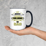 My Biggest Reason For Living Calls Me Dad - 15oz Accent Mug Black