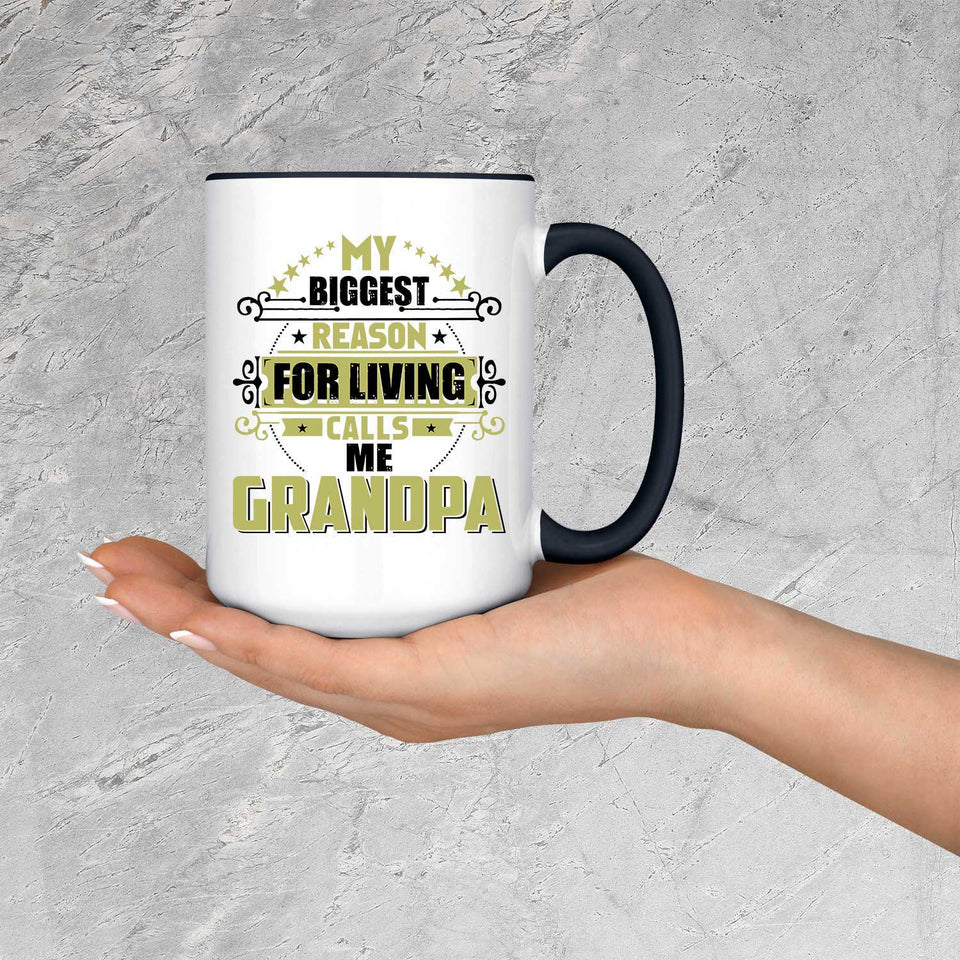 My Biggest Reason For Living Calls Me Grandpa - 15oz Accent Mug Black