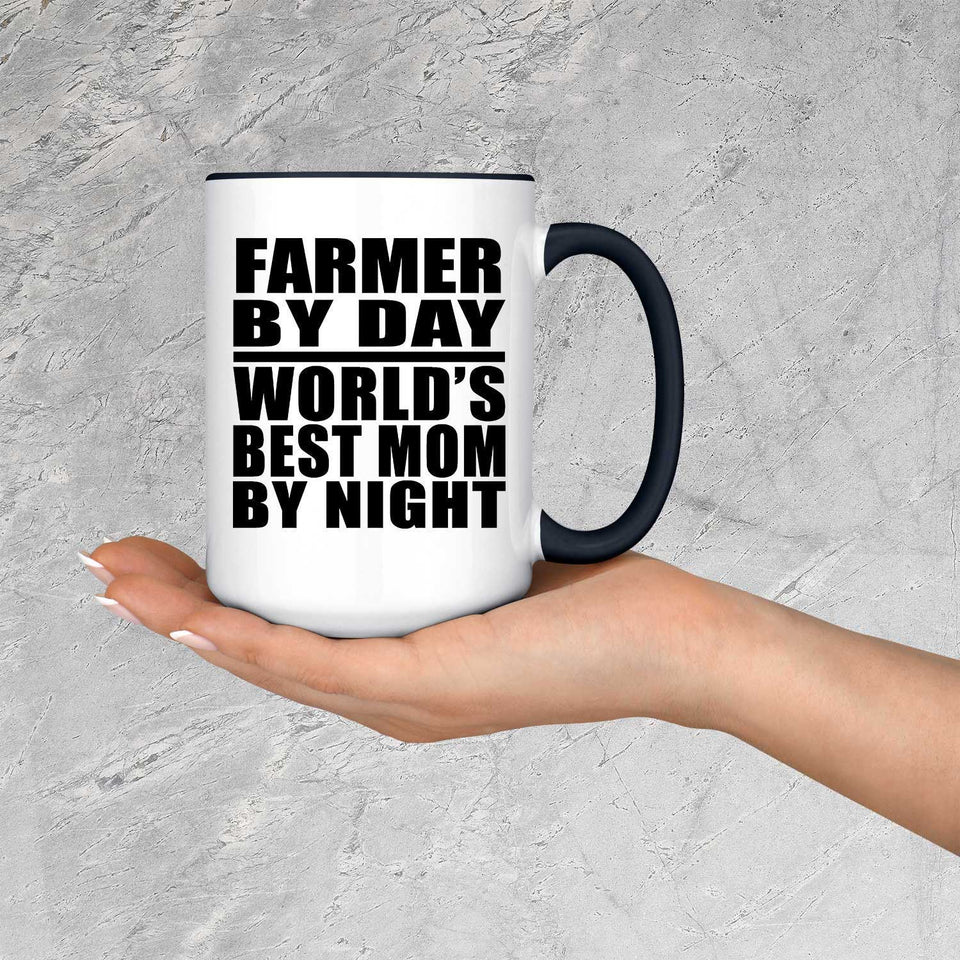 Farmer By Day World's Best Mom By Night - 15oz Accent Mug Black