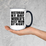 Historian By Day World's Best Mom By Night - 15oz Accent Mug Black
