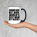 Insurance Agent By Day World's Best Mom By Night - 15oz Accent Mug Black