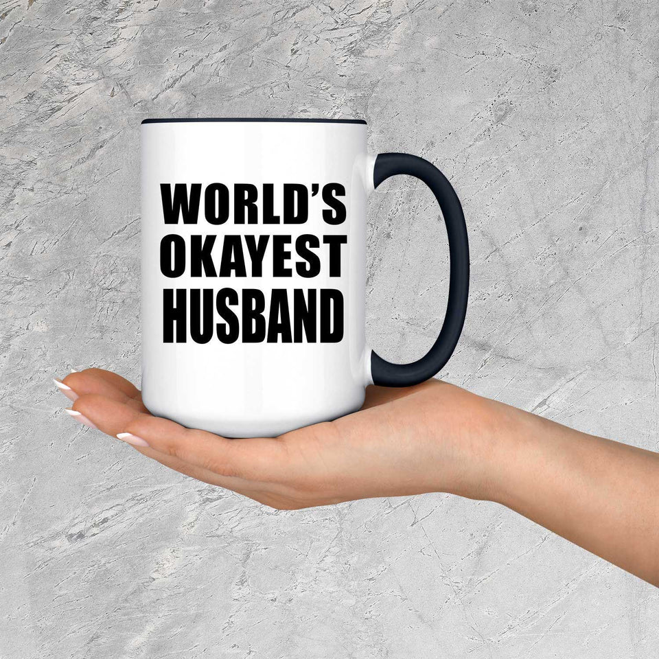 World's Okayest Husband - 15oz Accent Mug Black